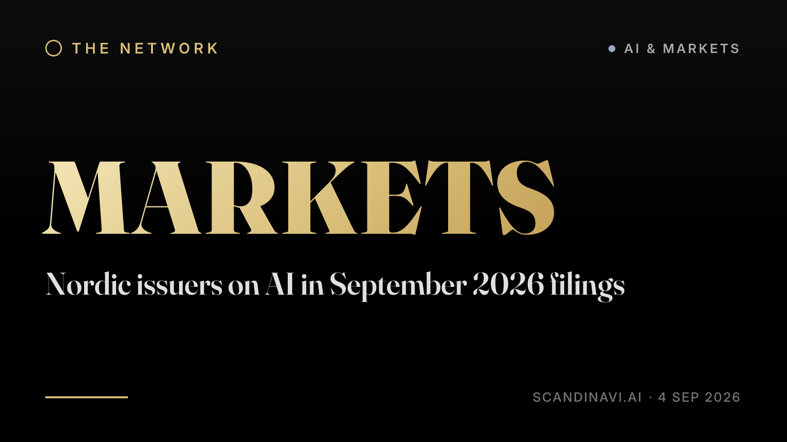 Title card: “Nordic issuers on AI in September 2026 filings” — a brief from the network's AI & markets desk on scandinavi.ai.