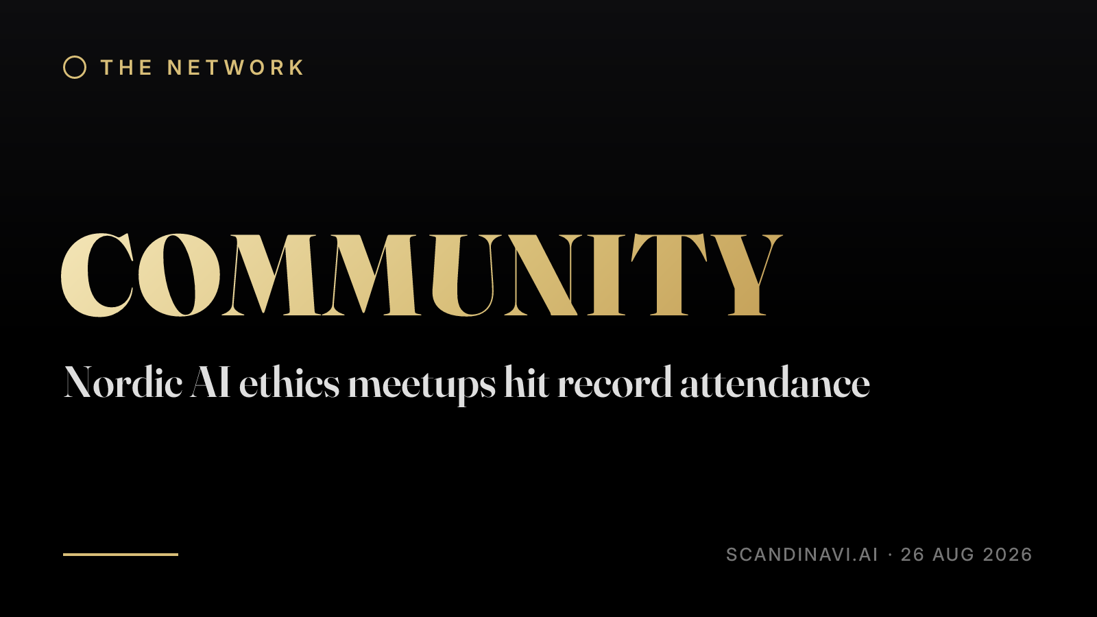 Title card: “Nordic AI ethics meetups hit record attendance” — a brief from the network's Community desk on scandinavi.ai.